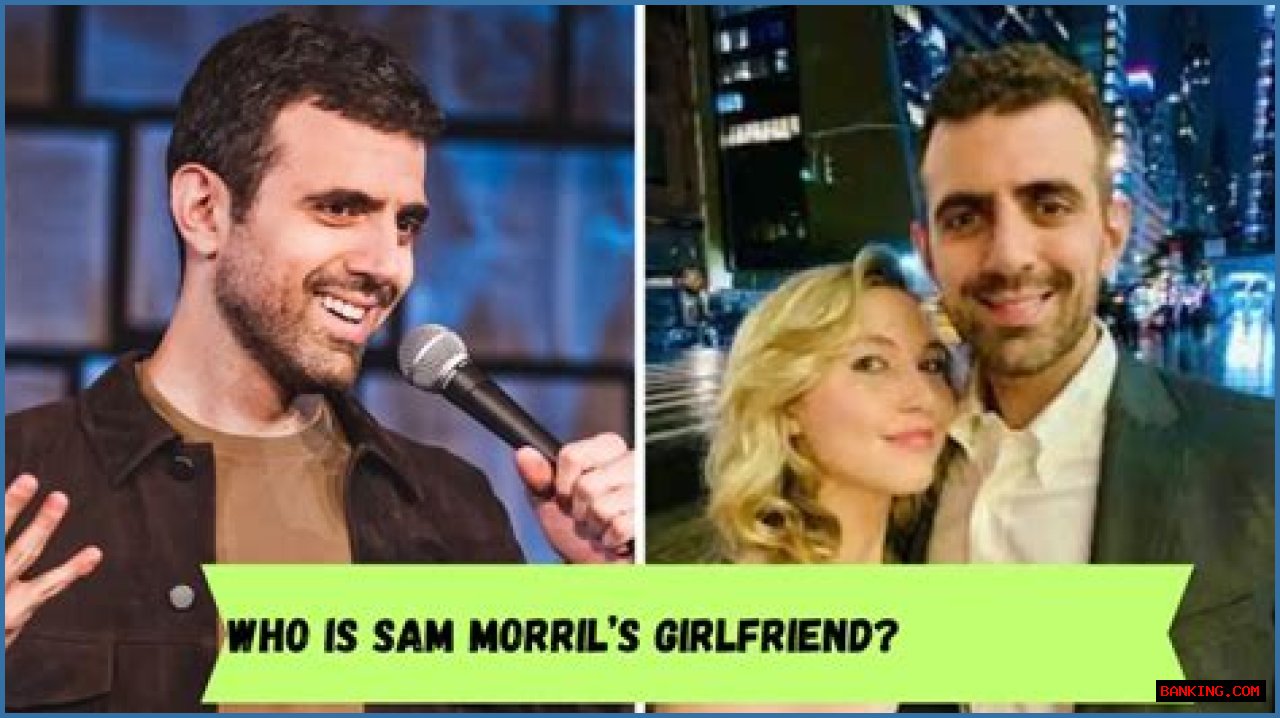 Discovering Sam Morril's Girlfriend In 2024: A Look Into His Romantic Life